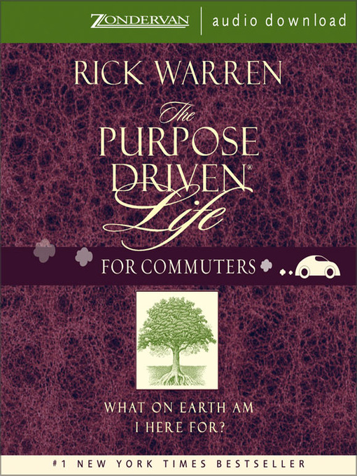 Title details for The Purpose Driven Life--for Commuters by Rick Warren - Available